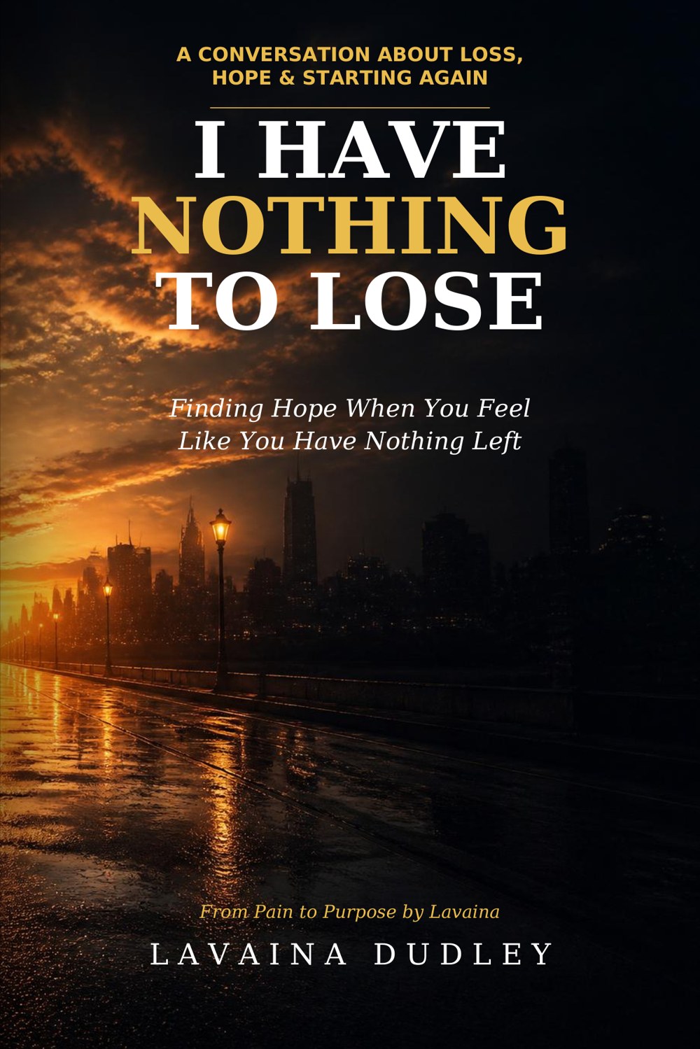 I Have Nothing to Lose book cover